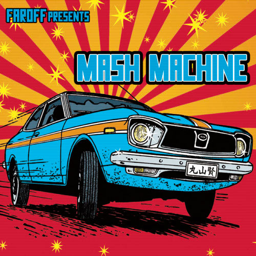FAROFF - Mash Machine (Torpedo Boyz feat. Returner vs. VVAA)