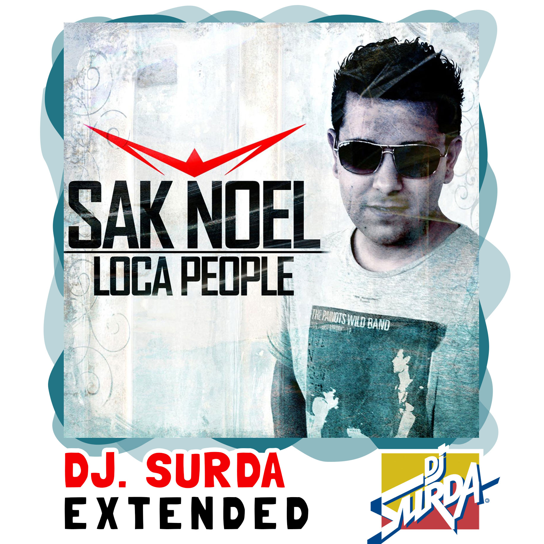 Sak Noel – Loca People (Dj. Surda Extended Version)