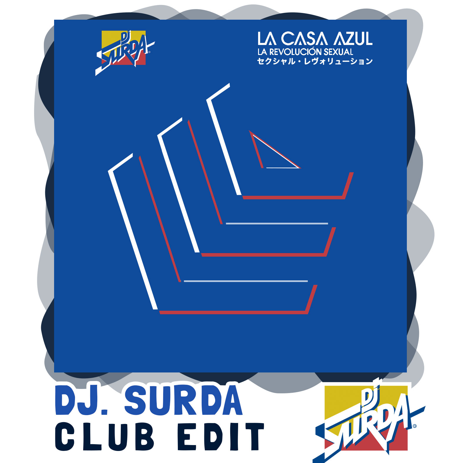 La Casa Azul – La Revolución Sexual (Dj. Surda Club Extended Edit)