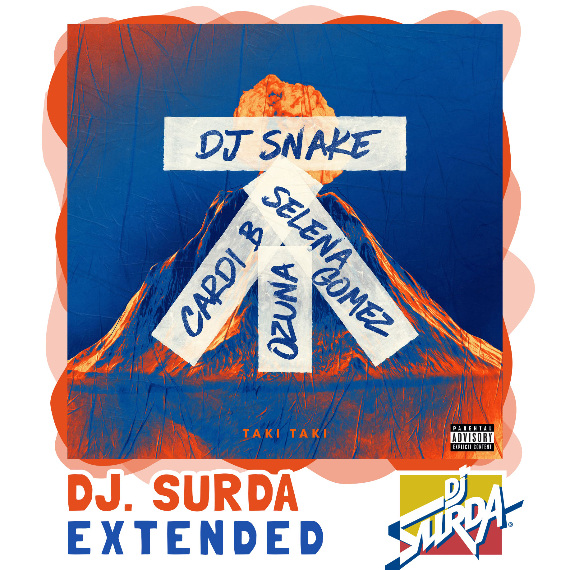 DJ Snake feat. Selena Gomez, Ozuna & Cardi B – Taki Taki (Dj. Surda Extended Version)